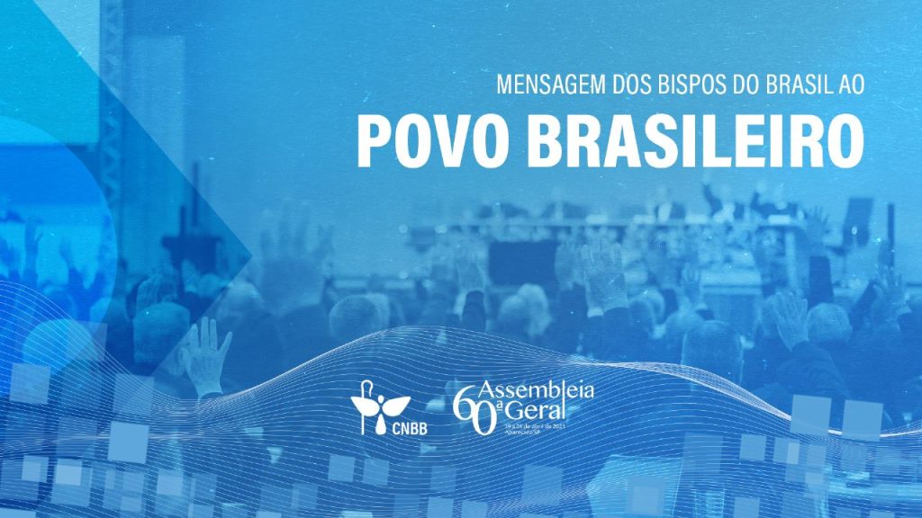 “MENSAGEM DA CNBB AO POVO BRASILEIRO”, APROVADA PELOS BISPOS DO BRASIL, É APRESENTADA EM COLETIVA DE IMPRENSA “MENSAGEM DA CNBB AO POVO BRASILEIRO”, APROVADA PELOS BISPOS DO BRASIL, É APRESENTADA EM COLETIVA DE IMPRENSA