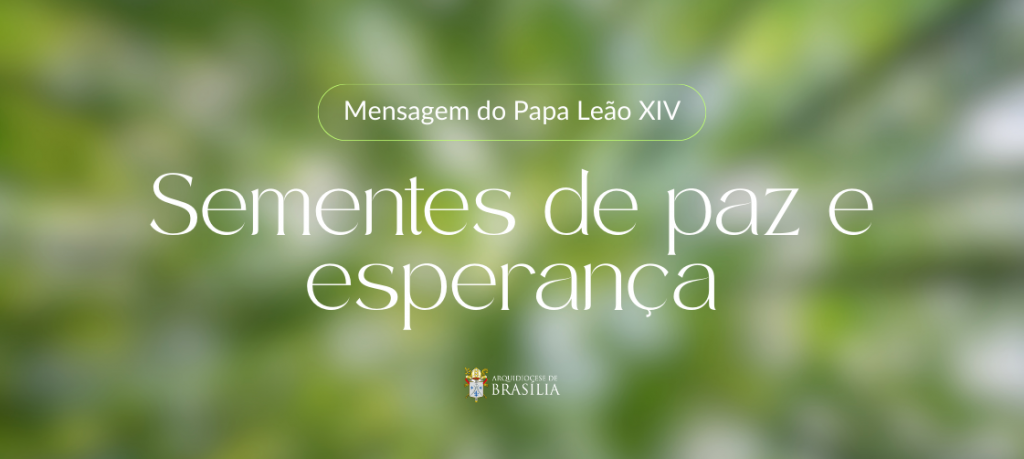 1º de setembro: Dia Mundial de Oração pelo Cuidado da Criação
