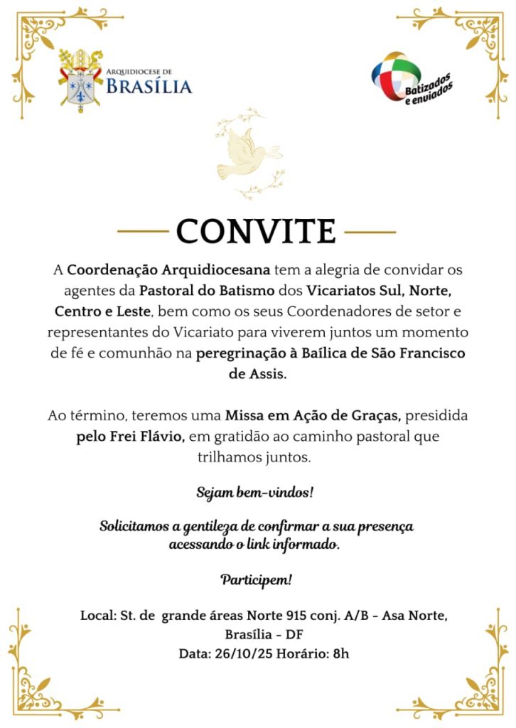 Pastoral do Batismo realiza peregrinação à Basílica de São Francisco de Assis | Inscreva-se aqui! Pastoral do Batismo realiza peregrinação à Basílica de São Francisco de Assis | Inscreva-se aqui!