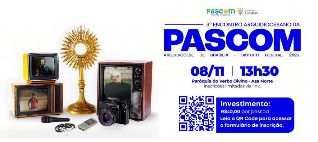 3º Encontro Arquidiocesano da Pascom reunirá comunicadores na Paróquia do Verbo Divino 3º Encontro Arquidiocesano da Pascom reunirá comunicadores na Paróquia do Verbo Divino