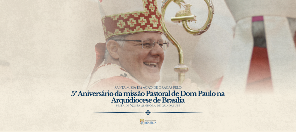 Celebração em Ação de Graças pelos cinco anos de Missão Pastoral do Cardeal Paulo Cezar Costa em Brasília Celebração em Ação de Graças pelos cinco anos de Missão Pastoral do Cardeal Paulo Cezar Costa em Brasília
