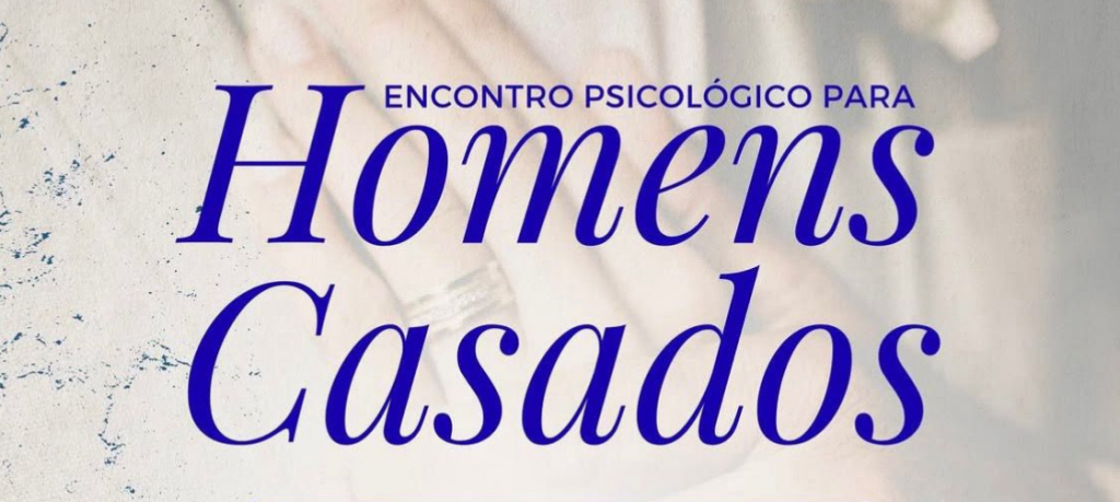 Encontro para homens casados aborda saúde emocional e relacionamentos familiares