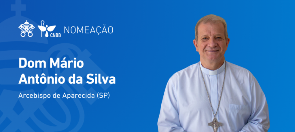 Papa aceita renúncia de Dom Orlando Brandes e nomeia Dom Mário Antonio como Arcebispo de Aparecida (SP)
