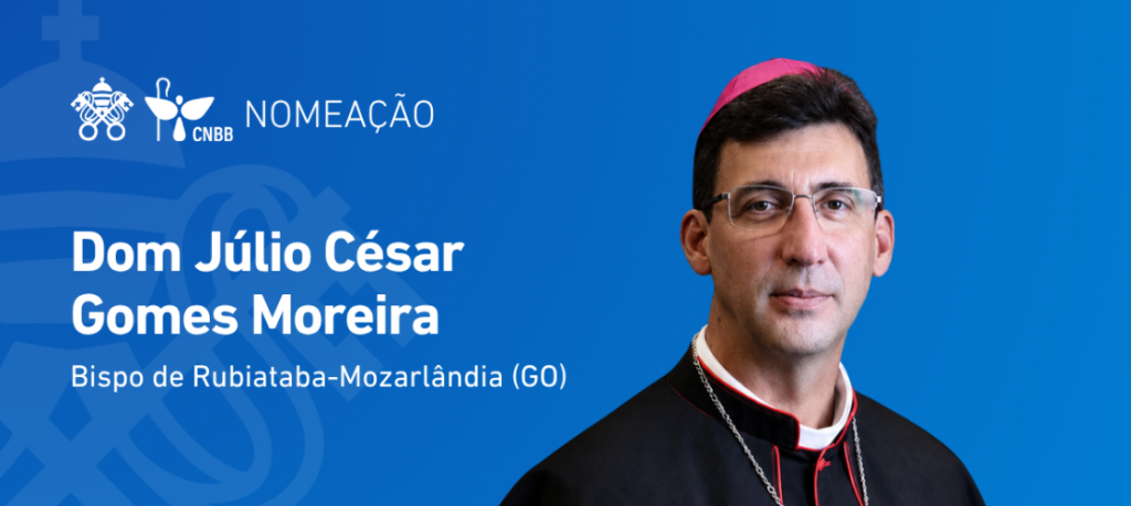Papa nomeia Dom Júlio César como Bispo da Diocese de Rubiataba-Mozarlândia (GO)
